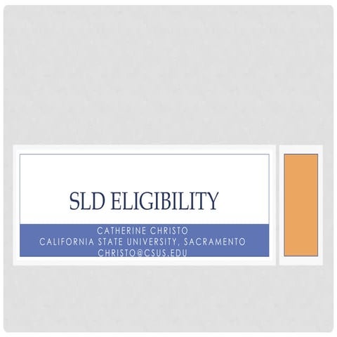 SLD Eligibility CASP 2011