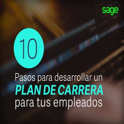 10 pasos para desarrollar plan carrera para empleados