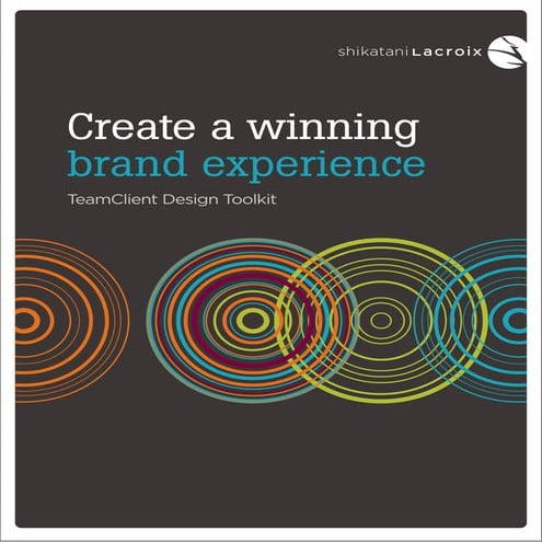 How to create a winning brand experience 