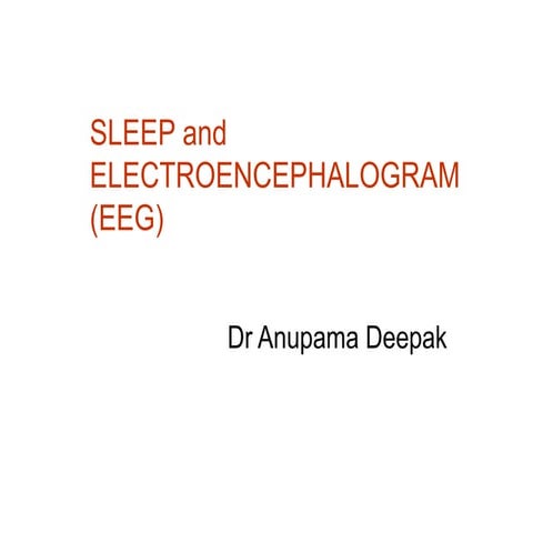 Sleep physiology and EEG waves in humans PPT