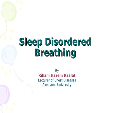 Sleep Disordered Breathing