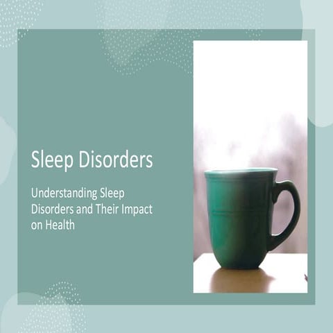 Sleep_Disorders_Detailed_Presentation.pdf