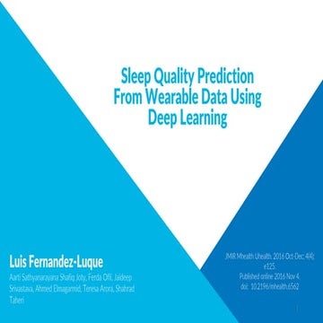 Sleep quality prediction from wearable data using deep learning