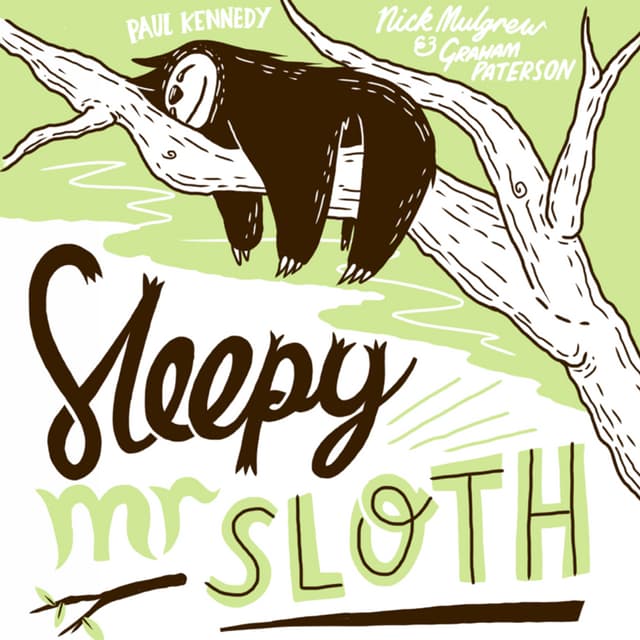 Sleepy Mr. Sloth