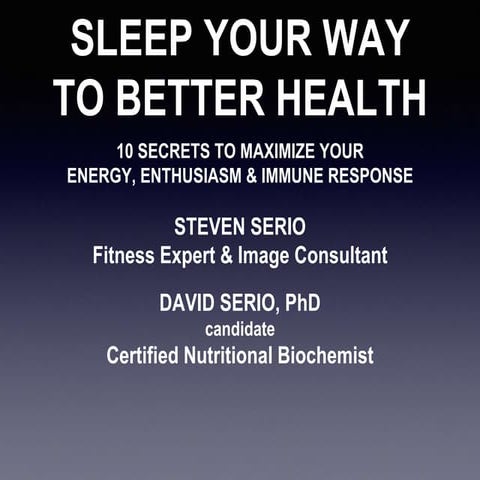 Sleep your way to better health