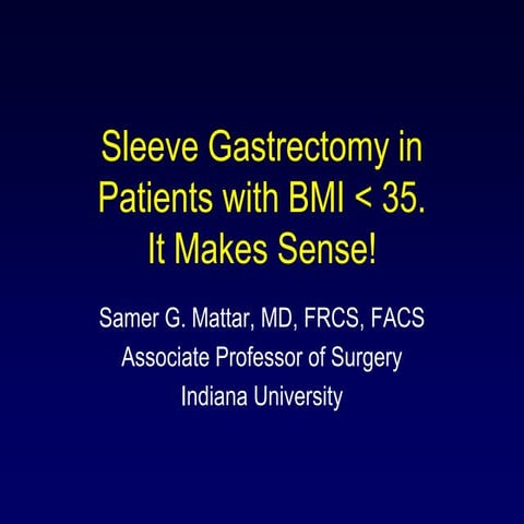 Sleeve gastrectomy surgery | PPTX