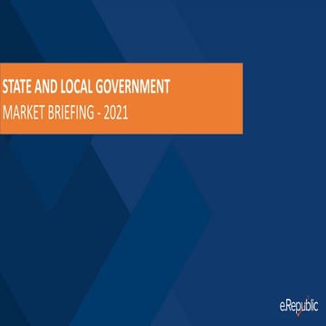 2021 State and Local Government Market Briefing