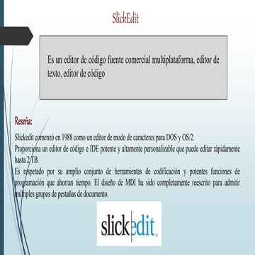 SlickEdit, Historia, Características más relevantes