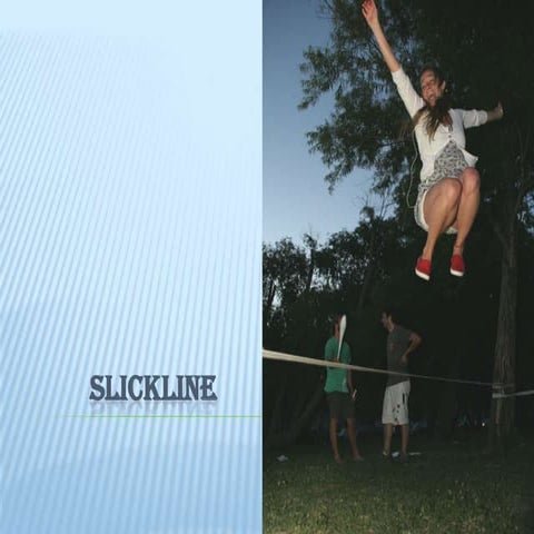 Slickline