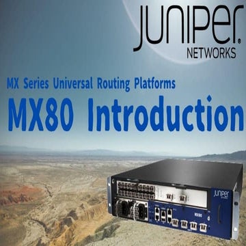 Juniper MX80 Introduction