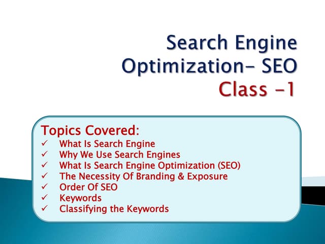 Search Engine Optimization Class-1