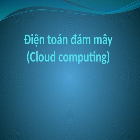 Dien toan dam may Dien toan dam may Dien toan dam may