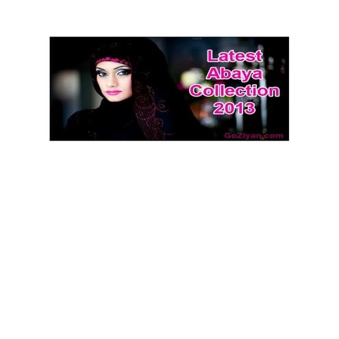 Latest Abaya Collection 2013 | DOC