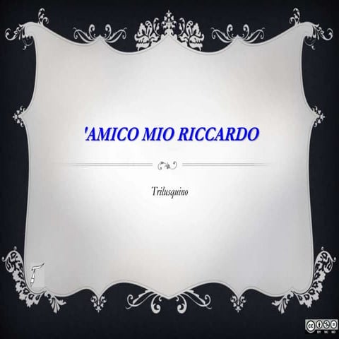 'Amico Mio Riccardo