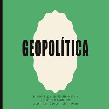 Geopolítica una presentación completapdf | PDF