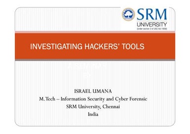 Investigating Hackers' Tools
