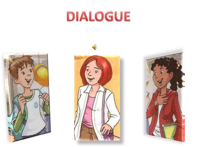 Dialogue - Nice to meet you!