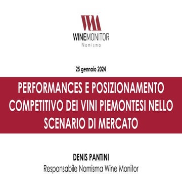 Performances e posizionamento competitivo dei vini piemontesi nello scenario di mercato 2023