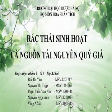 rác thải sinh hoạt là nguồn tài nguyên quý giá