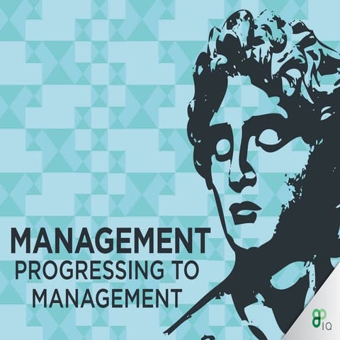 IQ Management - Progressing To Management 