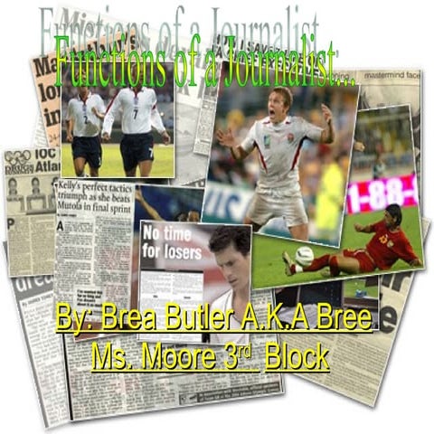 Functions Of A Journalists