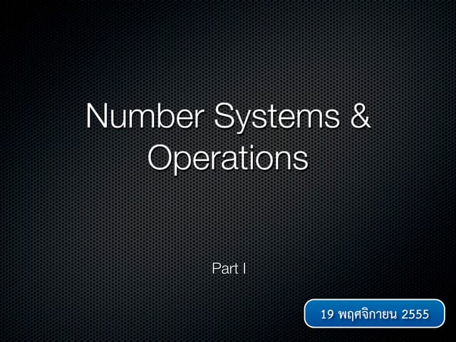 Slide03 Number System and Operations Part 1