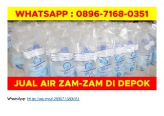 WA O896-7168-O351, Jual Air Zam Zam Tasikmalaya di Depok