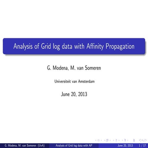 Analysis of grid log data with Affinity Propagation