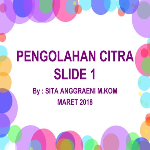 Slide Pengolahan Citra 1