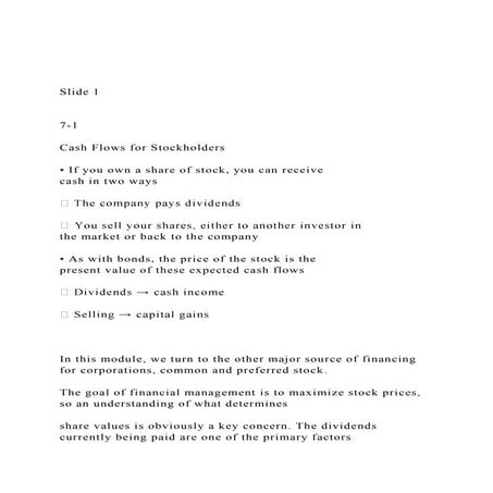 Slide 1 7-1Cash Flows for Stockholders• If you o.docx