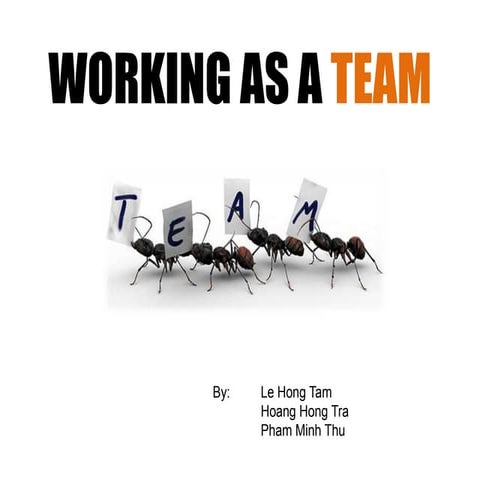 Slide 2   Working As A Team