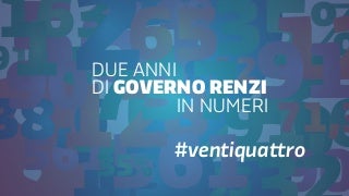 2 anni di Governo Renzi in numeri