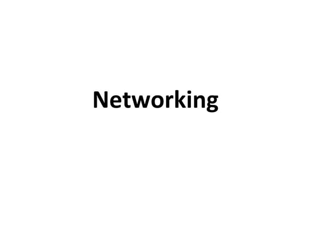 Networking