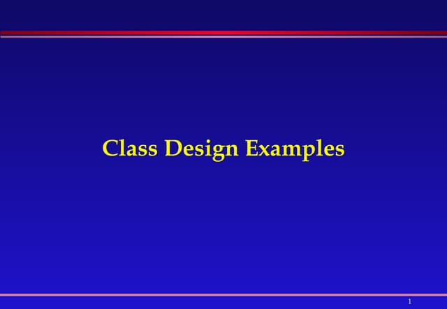 Java: Class Design Examples