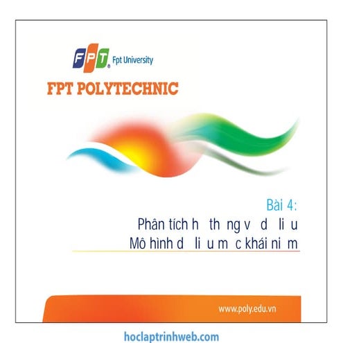 Bài 4: Phân tích hệ thống về dữ liệu Mô hình dữ liệu mức khái niệm - Giáo trì...