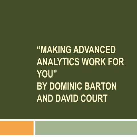 "Making Advanced Analytics Work for You" by Dominic Barton and David Court