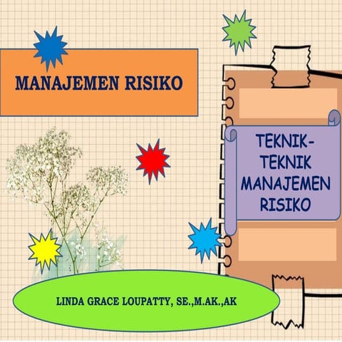 Teknik Teknik Manajemen Risiko