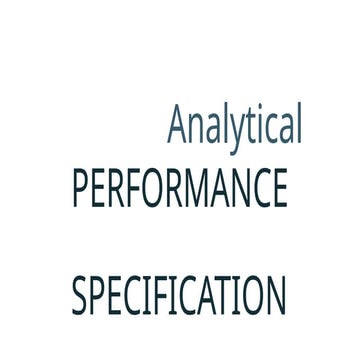 Comprehensive Guide to Analytical Performance Specifications in ...