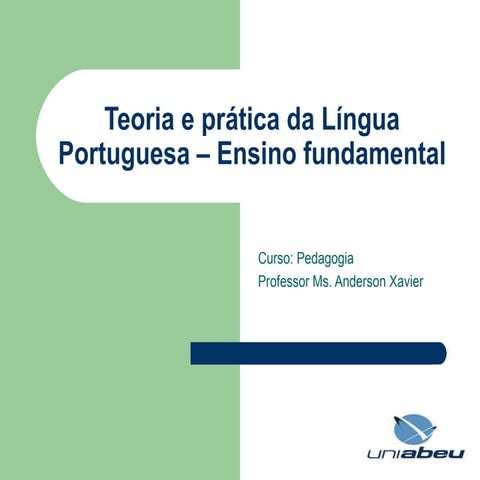 Teoria e prática da Língua Portuguesa – Ensino fundamental