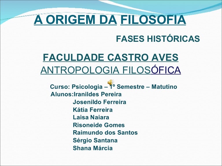 Sobre A Origem Da Filosofia é Correto Afirmar