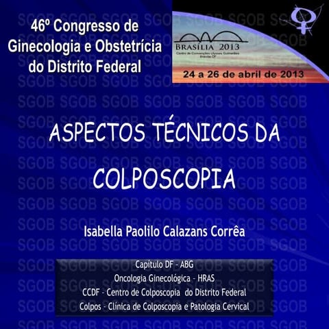 Slide aspectos clinicos da-colposcopia