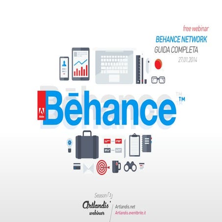 Behance Network - Guida completa (free webinar) | PPT