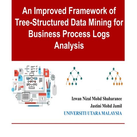 An Improved Framework of Tree-Structured Data Mining for Business Process Log...
