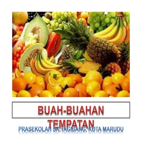 Slide buah buahan tempatan