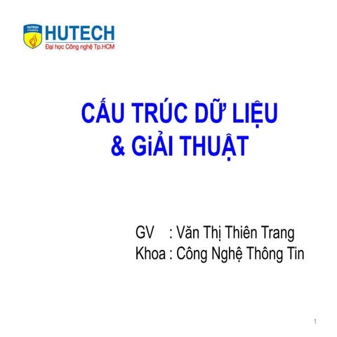 SLIDE CAU TRUC DL_GT.pptx