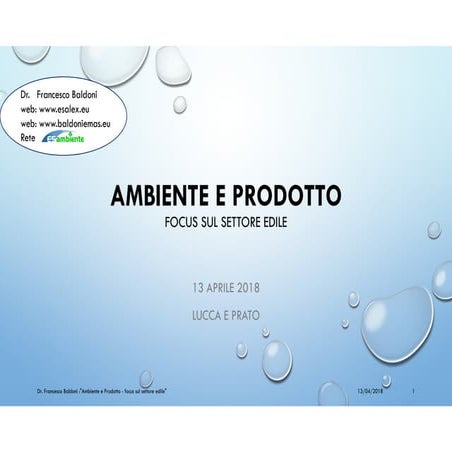 Gli appalti verdi obbligatori e le opportunità delle certificazioni ambiental...