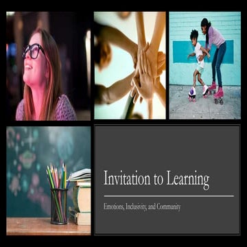 Invitation to Learning: Emotions, Inclusivity, and Community