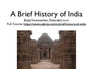 A Brief History of India.