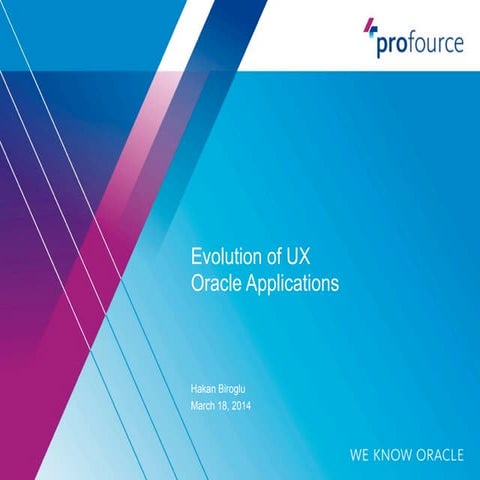 Evolution of UX in Oracle Applications