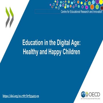 Education in the Digital Age: Healthy and Happy Children | PPTX